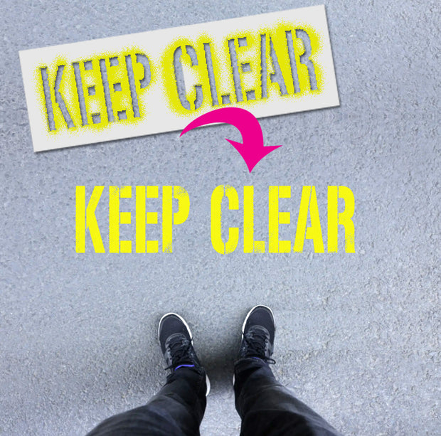 KEEP CLEAR Signage Stencil